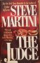 The Judge : A Paul Madriani Novel by Steve Martini - USED Mass Market Paperback