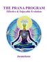 The Prana Program - Effective & Enjoyable Evolution by Jasmuheen - Paperback New Age