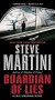Guardian of Lies by Steve Martini - USED Mass Market Paperback